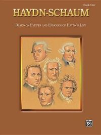 Cover image for Haydn-Schaum, Book One: Based on Events and Episodes of Haydn's Life