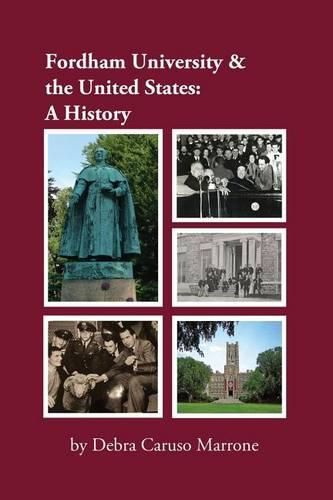 Cover image for Fordham University & the United States: A History