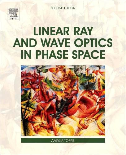 Cover image for Linear Ray and Wave Optics in Phase Space