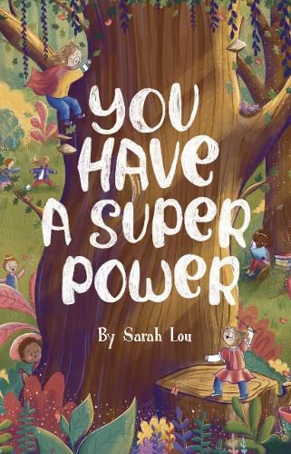 Cover image for You Have A Superpower!
