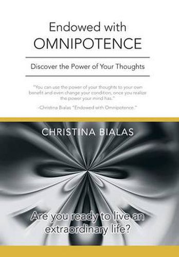 Cover image for Endowed with Omnipotence: Discover the Power of Your Thoughts