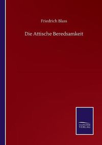 Cover image for Die Attische Beredsamkeit