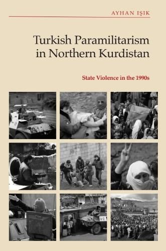 Cover image for Turkish Paramilitarism in Northern Kurdistan