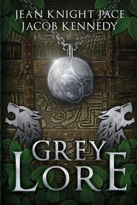Cover image for Grey Lore