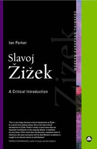 Cover image for Slavoj Zizek: A Critical Introduction