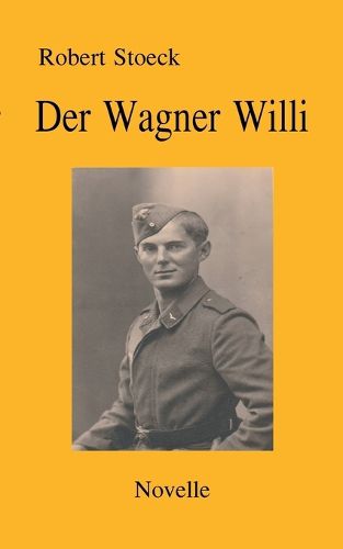 Cover image for Der Wagner Willi