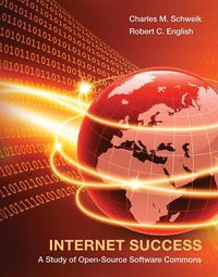 Cover image for Internet Success: A Study of Open Source Software Commons