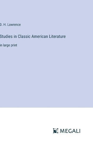 Cover image for Studies in Classic American Literature