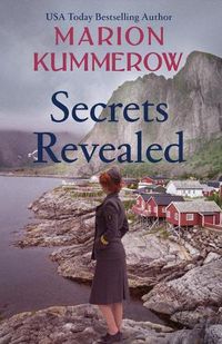 Cover image for Secrets Revealed: An epic post-war love story against all odds