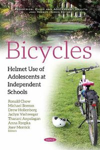 Cover image for Bicycles: Helmet Use of Adolescents at Independent Schools
