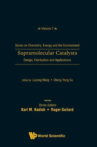 Cover image for Supramolecular Catalysts: Design, Fabrication, And Applications