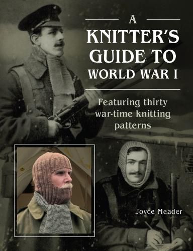 Cover image for A Knitter's Guide to World War 1