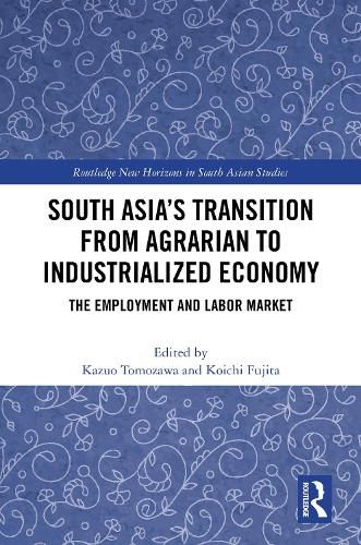 Cover image for South Asia's Transition from Agrarian to Industrialized Economy