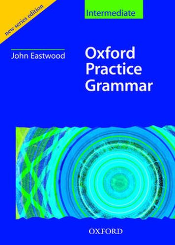 Cover image for Oxford Practice Grammar Intermediate: Without Key