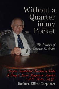 Cover image for Without a Quarter in My Pocket