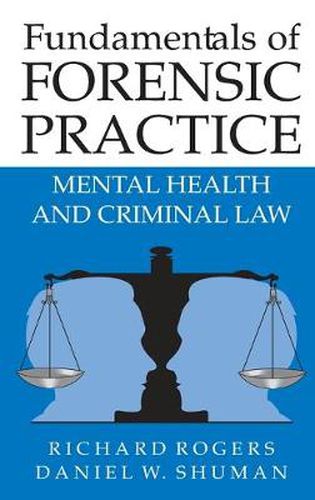 Cover image for Fundamentals of Forensic Practice: Mental Health and Criminal Law