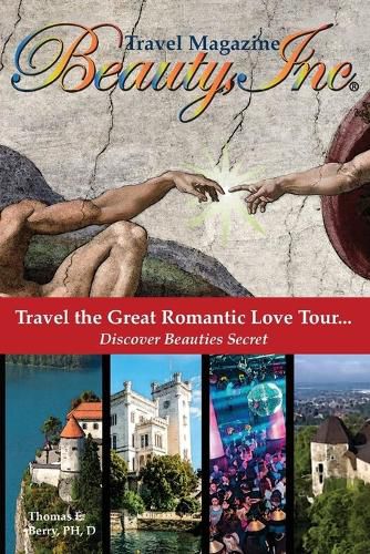 Cover image for Beauty, Inc: Travel the Great Romantic Love Tour... Discover Beauties Secret