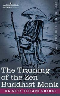 Cover image for The Training of the Zen Buddhist Monk