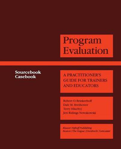 Cover image for Program Evaluation: A Practitioner's Guide for Trainers and Educators