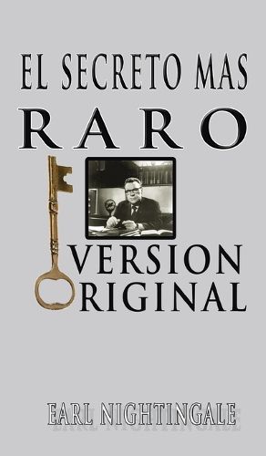 Cover image for El Secreto Mas Raro (The Strangest Secret)