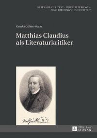 Cover image for Matthias Claudius ALS Literaturkritiker