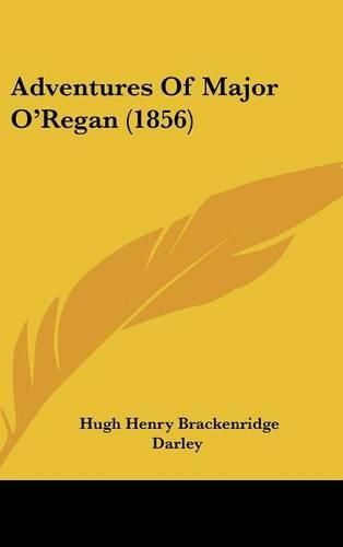 Cover image for Adventures of Major O'Regan (1856)