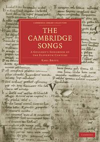 Cover image for The Cambridge Songs: A Goliard's Songbook of the Eleventh Century