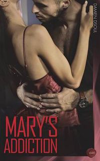 Cover image for Mary's Addiction