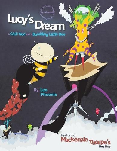 Cover image for Lucy's Dream  A Chill Tree and a Bumbling Little Bee