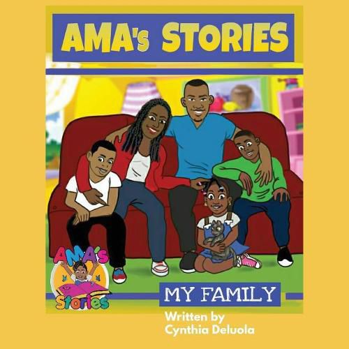 Cover image for AMA's Stories: My Family