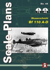 Cover image for Scale Plans 44: Messerschmitt Bf 110 A-D