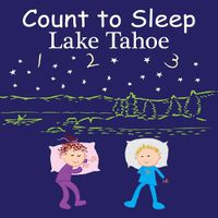 Cover image for Count to Sleep Lake Tahoe
