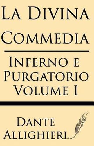 Cover image for La Divina Comedia (Volume I): Inferno E Purgatorio