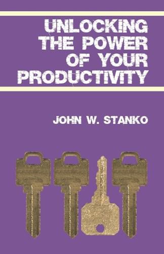 Cover image for Unlocking The Power Of Your Productivity