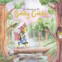 Cover image for The Adventures of Bobby Goblin
