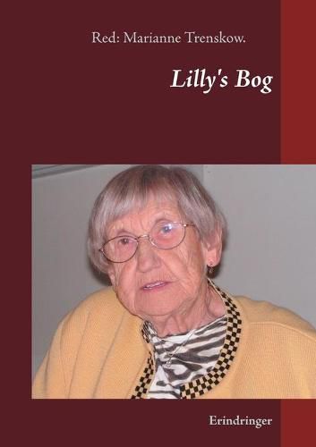 Cover image for Lilly's Bog: Erindringer