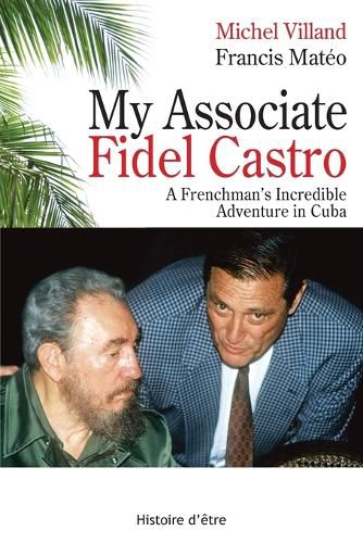 Cover image for My Associate Fidel Castro