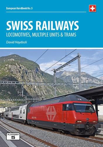 Cover image for Swiss Railways 5th Edition