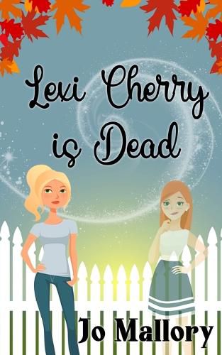 Cover image for Lexi Cherry is Dead