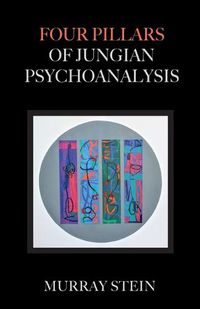 Cover image for Four Pillars of Jungian Psychoanalysis