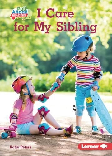 Cover image for I Care for My Sibling
