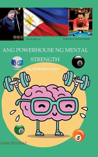 Ang powerhouse ng mental strength