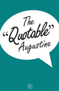 Cover image for The Quotable Augustine