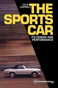 Cover image for The Sports Car: Its Design and Performance