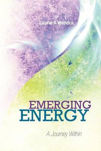 Cover image for Emerging Energy: A Journey Within