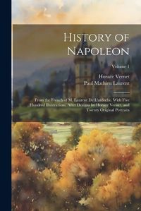 Cover image for History of Napoleon