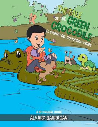 Cover image for The Tale of the Green Crocodile: A Bilingual Book