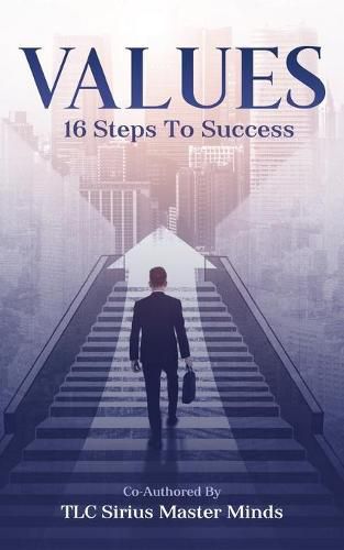 Cover image for Values: 16 Steps To Success
