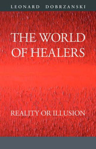 Cover image for The World of Healers: Reality or Illusion