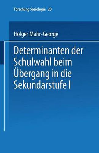 Cover image for Determinanten Der Schulwahl Beim UEbergang in Die Sekundarstufe I